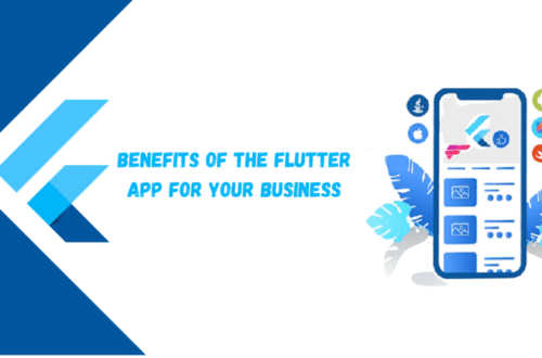 Benefits Of The Flutter App For Your Business
